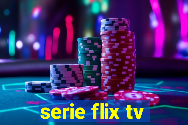 serie flix tv